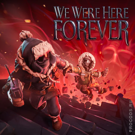 We Were Here Forever, СНГ